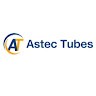 Astec Tubes